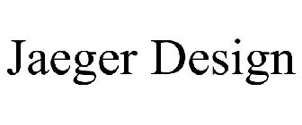 JAEGER DESIGN