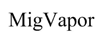 MIGVAPOR