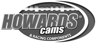 HOWARDS CAMS & RACING COMPONENTS