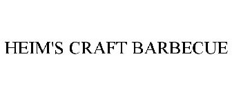 HEIM CRAFT BARBECUE