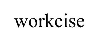 WORKCISE