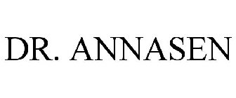 DR. ANNASEN