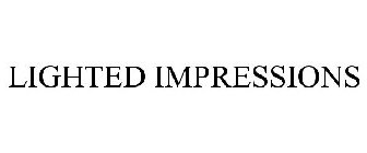 LIGHTED IMPRESSIONS