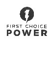 FIRST CHOICE POWER