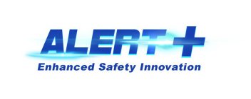 ALERT + ENHANCED SAFETY INNOVATION