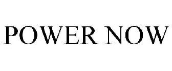 POWER NOW