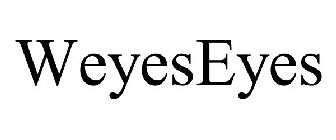 WEYESEYES