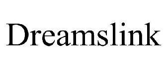 DREAMSLINK