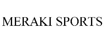 MERAKI SPORTS