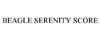 BEAGLE SERENITY SCORE