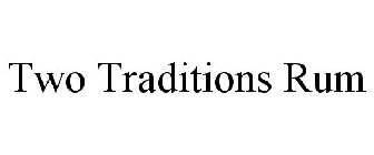 TWO TRADITIONS RUM