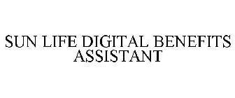 SUN LIFE DIGITAL BENEFITS ASSISTANT