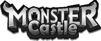 MONSTER CASTLE