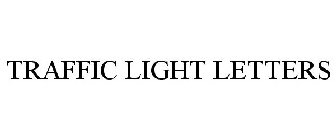 TRAFFIC LIGHT LETTERS