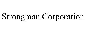 STRONGMAN CORPORATION