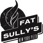 FAT SULLY'S NEW YORK PIZZA