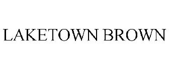 LAKETOWN BROWN