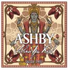 ASHBY VISHNU IPA RED DESDE 1993