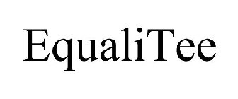 EQUALITEE