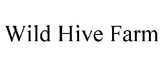 WILD HIVE FARM