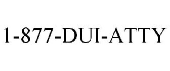 1-877-DUI-ATTY