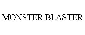 MONSTER BLASTER