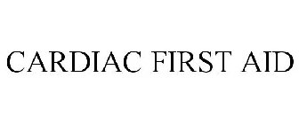 CARDIAC FIRST AID