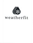 WEATHERFIT