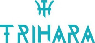 TRIHARA TR