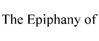 THE EPIPHANY OF