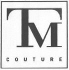 TM COUTURE