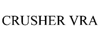CRUSHER VRA