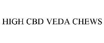 HIGH CBD VEDA CHEWS