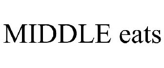 MIDDLE EATS