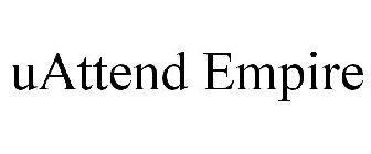 UATTEND EMPIRE