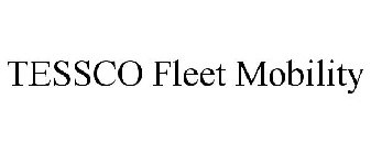 TESSCO FLEET MOBILITY