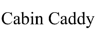 CABIN CADDY
