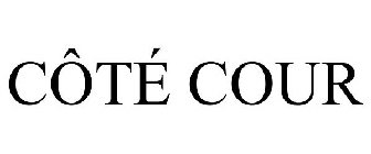 CÔTÉ COUR