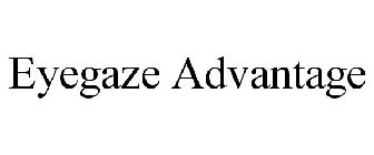 EYEGAZE ADVANTAGE