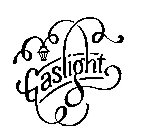 GASLIGHT