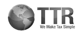 TTR WE MAKE TAX SIMPLE