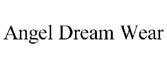 ANGEL DREAM WEAR