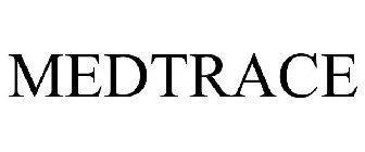 MEDTRACE