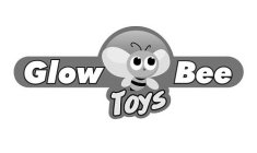 GLOW BEE TOYS