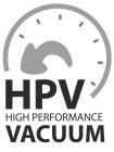 HPV HIGH PERFORMANCE VACUUM