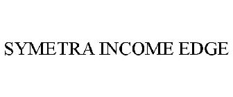 SYMETRA INCOME EDGE