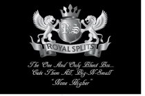RS ROYAL SPLITS THE ONE AND ONLY BLUNT BOX . . . CUTS THEM ALL, BIG-N-SMALL 
