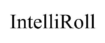 INTELLIROLL