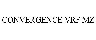 CONVERGENCE VRF MZ