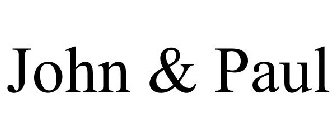 JOHN & PAUL